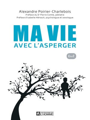 cover image of Ma vie avec l'Asperger